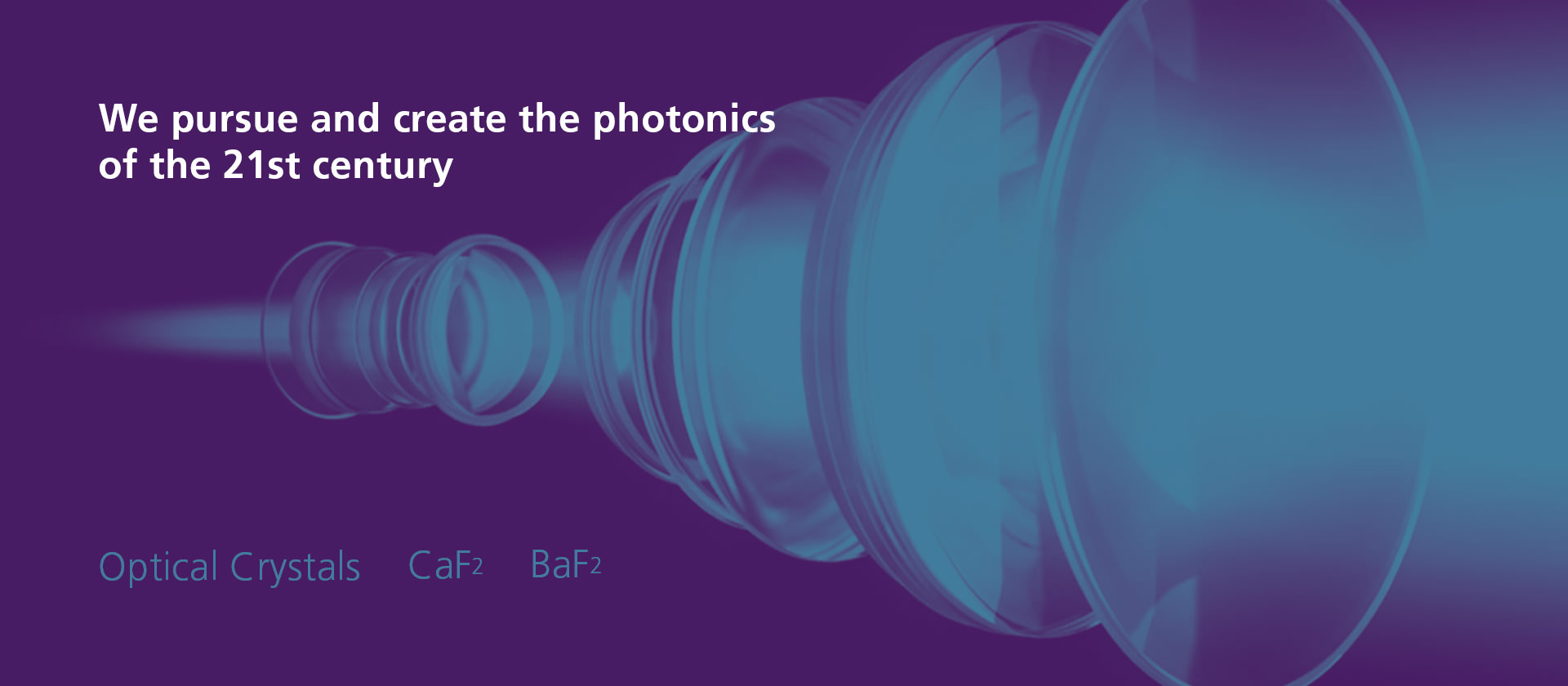 Optical Crystals: We pursue and create the photonics of the 21st century